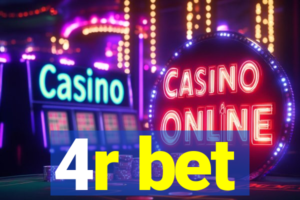 4r bet